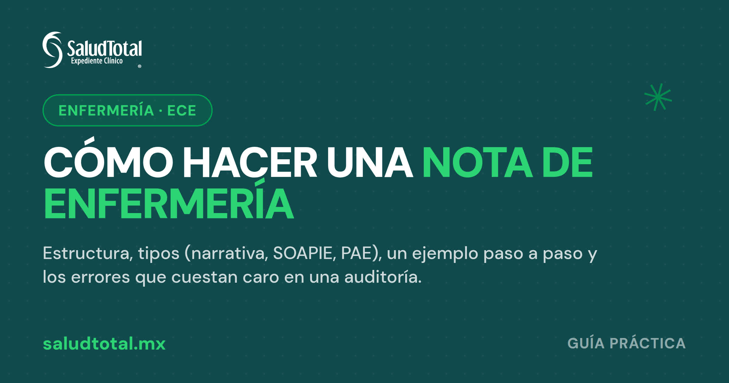Cómo hacer una nota de enfermería: estructura, tipos y ejemplos prácticos